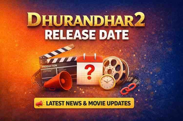 Dhurandhar 2 Release Date: Latest News and Movie Updates